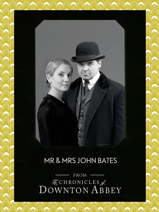 Upplýsingar um Mr and Mrs John Bates (Downton Abbey Shorts, Book 9) eftir Jessica Fellowes - Biðlisti
